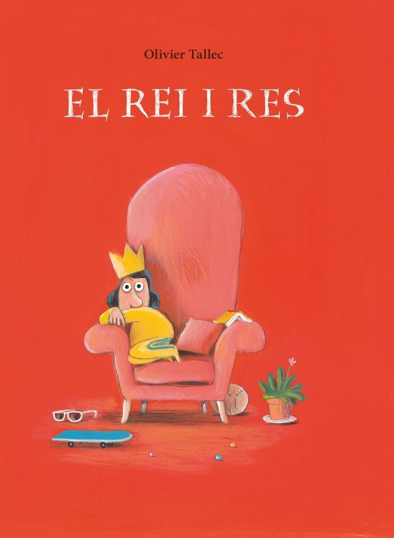 REI I RES, EL | 9788412574340 | TALLEC, OLIVIER | Llibreria Online de Banyoles | Comprar llibres en català i castellà online