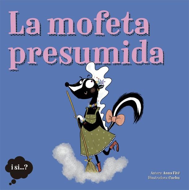 MOFETA PRESUMIDA, LA | 9788424665388 | FITÉ, ANNA | Llibreria Online de Banyoles | Comprar llibres en català i castellà online