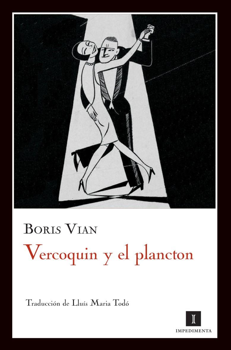 VERCOQUIN Y EL PLANCTON | 9788493760199 | VIAN, BORIS | Llibreria Online de Banyoles | Comprar llibres en català i castellà online