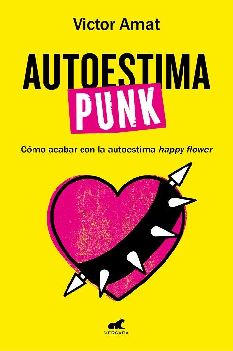 AUTOESTIMA PUNK | 9788419248718 | AMAT, VICTOR | Llibreria Online de Banyoles | Comprar llibres en català i castellà online