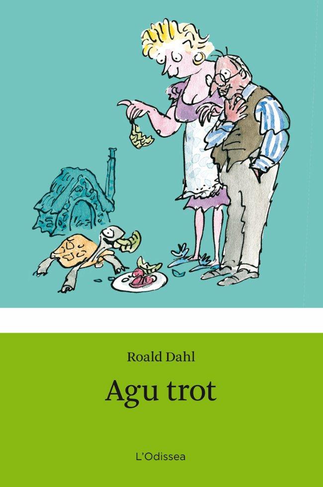 AGU TROT | 9788499320854 | DAHL, ROALD | Llibreria Online de Banyoles | Comprar llibres en català i castellà online