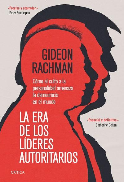 ERA DE LOS LÍDERES AUTORITARIOS, LA | 9788491994541 | RACHMAN, GIDEON | Llibreria Online de Banyoles | Comprar llibres en català i castellà online