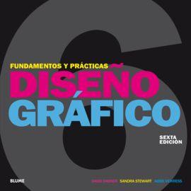 DISEÑO GRÁFICO. FUNDAMENTOS Y PRÁCTICAS (2018) | 9788417254650 | DABNER, DAVID | Llibreria Online de Banyoles | Comprar llibres en català i castellà online