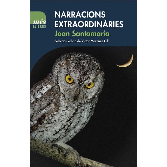 NARRACIONS EXTRAORDINÀRIES | 9788494692925 | SANTAMARIA I MONNÉ, JOAN | Llibreria Online de Banyoles | Comprar llibres en català i castellà online