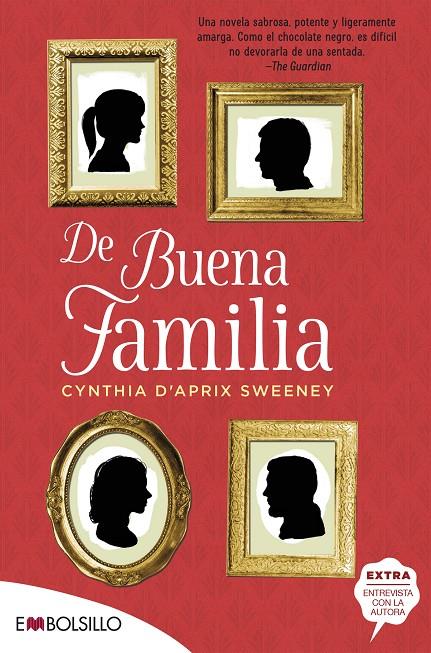 DE BUENA FAMILIA | 9788416087785 | D\'APRIX SWEENEY, CYNTHIA | Llibreria Online de Banyoles | Comprar llibres en català i castellà online