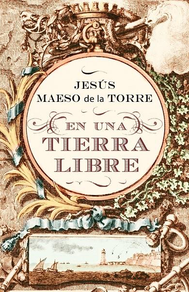 EN UNA TIERRA LIBRE | 9788425343513 | MAESO DE LA TORRE JESUS | Llibreria Online de Banyoles | Comprar llibres en català i castellà online