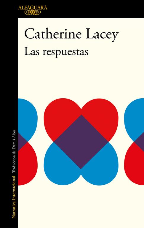 LAS RESPUESTAS | 9788420427027 | CATHERINE LACEY | Llibreria Online de Banyoles | Comprar llibres en català i castellà online