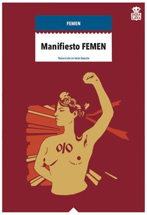 MANIFIESTO FEMEN | 9788494280597 | FEMEN INTERNACIONAL | Llibreria Online de Banyoles | Comprar llibres en català i castellà online