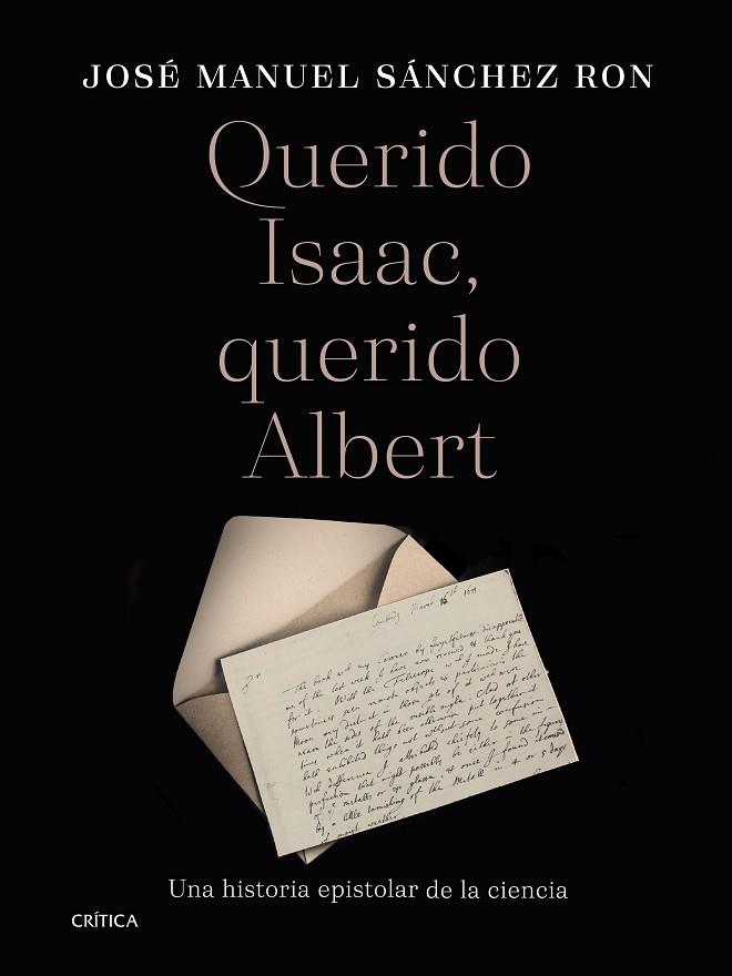 QUERIDO ISAAC, QUERIDO ALBERT | 9788491994916 | SÁNCHEZ RON, JOSÉ MANUEL | Llibreria Online de Banyoles | Comprar llibres en català i castellà online