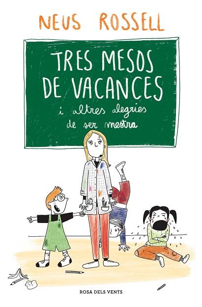 TRES MESOS DE VACANCES | 9788419259509 | ROSSELL, NEUS | Llibreria Online de Banyoles | Comprar llibres en català i castellà online