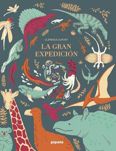 LA GRAN EXPEDICIÓN | 9788412386905 | DUPONT, CLÉMENCE | Llibreria Online de Banyoles | Comprar llibres en català i castellà online