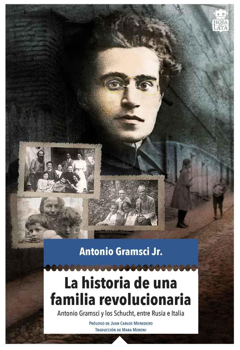 LA HISTORIA DE UNA FAMILIA REVOLUCIONARIA | 9788416537280 | GRAMSCI JR., ANTONIO | Llibreria Online de Banyoles | Comprar llibres en català i castellà online
