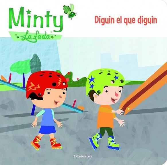 MINTY 1. DIGUIN EL QUE DIGUIN | 9788415853626 | LIENAS, GEMMA | Llibreria Online de Banyoles | Comprar llibres en català i castellà online