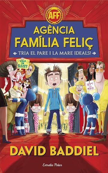 AGÈNCIA FAMÍLIA FELIÇ | 9788491372943 | DAVID BADDIEL | Llibreria Online de Banyoles | Comprar llibres en català i castellà online