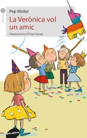 VERÒNICA VOL UN AMIC, LA | 9788416844739 | MOLIST I SADURNÍ, PEP | Llibreria Online de Banyoles | Comprar llibres en català i castellà online
