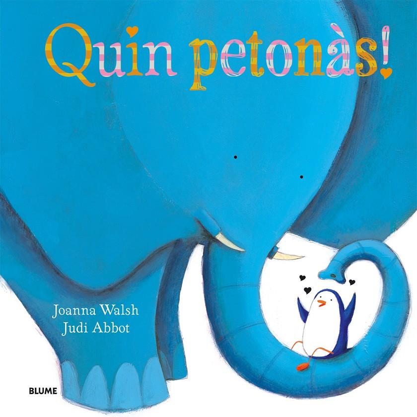 QUIN PETONÀS! | 9788498017984 | WALSH, JOANNA/ABBOT, JUDI | Llibreria Online de Banyoles | Comprar llibres en català i castellà online