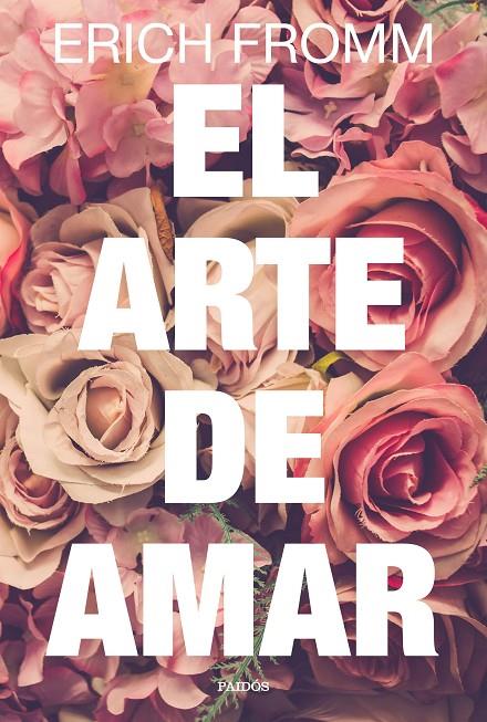 ARTE DE AMAR, EL | 9788449332883 | FROMM, ERICH | Llibreria Online de Banyoles | Comprar llibres en català i castellà online
