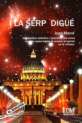 I LA SERP DIGUÉ | 9788409032990 | MARCÉ, JOAN | Llibreria Online de Banyoles | Comprar llibres en català i castellà online