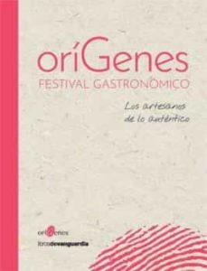 ORIGENES. FESTIVAL GASTRONÓMICO | 9788416372959 | AAVV | Llibreria Online de Banyoles | Comprar llibres en català i castellà online