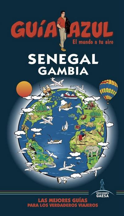 SENEGAL Y GAMBIA | 9788417368036 | INGELMO, ÁNGEL/PAMIES, JOSE IGNACIO/SANZ, JAVIER/DE ALBA, CARLOS | Llibreria Online de Banyoles | Comprar llibres en català i castellà online