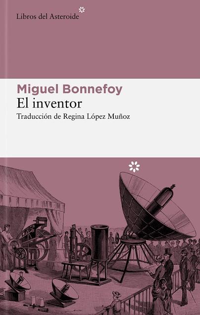 INVENTOR, EL | 9788419089663 | BONNEFOY, MIGUEL | Llibreria Online de Banyoles | Comprar llibres en català i castellà online