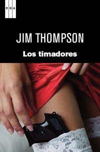 TIMADORES,LOS | 9788490060896 | THOMPSON, JIM | Llibreria Online de Banyoles | Comprar llibres en català i castellà online