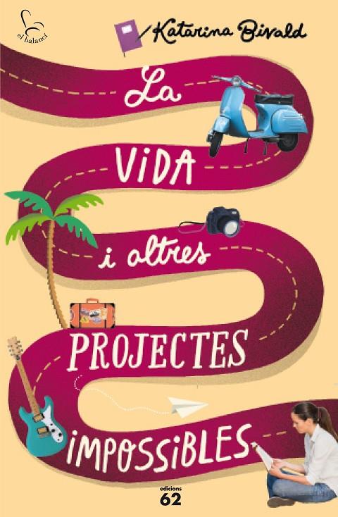 LA VIDA I ALTRES PROJECTES IMPOSSIBLES | 9788429774825 | KATARINA BIVALD | Llibreria Online de Banyoles | Comprar llibres en català i castellà online