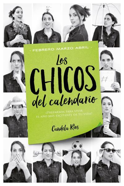 CHICOS DEL CALENDARIO 2: FEBRERO, MARZO Y ABRIL, LOS | 9788416327225 | RÍOS, CANDELA | Llibreria Online de Banyoles | Comprar llibres en català i castellà online