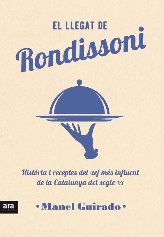 EL LLEGAT DE RONDISSONI | 9788416915408 | GUIRADO MANEL | Llibreria Online de Banyoles | Comprar llibres en català i castellà online