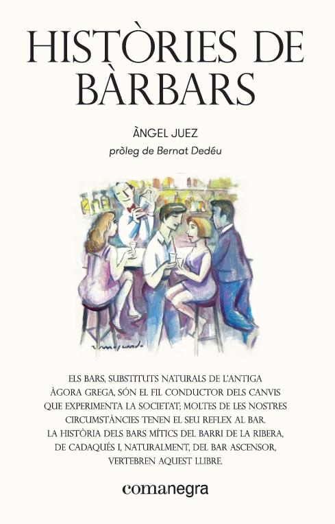 HISTÒRIES DE BÀRBARS | 9788417188511 | JUEZ JUEZ, ÀNGEL | Llibreria Online de Banyoles | Comprar llibres en català i castellà online