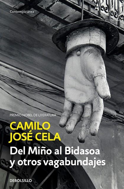 DEL MIÑO AL BIDASOA Y OTROS VAGABUNDAJES | 9788466342476 | CELA, CAMILO JOSÉ | Llibreria Online de Banyoles | Comprar llibres en català i castellà online