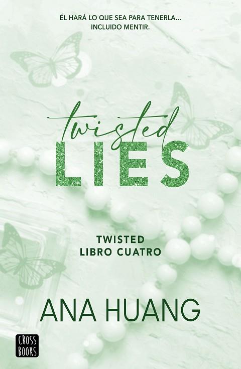 TWISTED 4. TWISTED LIES | 9788408282952 | HUANG, ANA | Llibreria Online de Banyoles | Comprar llibres en català i castellà online