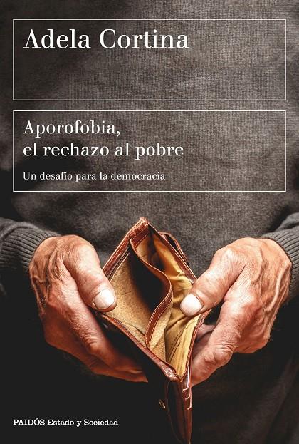 APOROFOBIA, EL RECHAZO AL POBRE | 9788449333385 | CORTINA ORTS, ADELA | Llibreria Online de Banyoles | Comprar llibres en català i castellà online