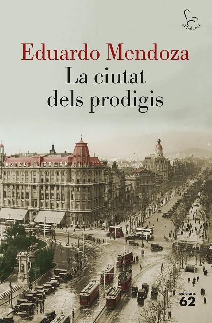 CIUTAT DELS PRODIGIS, LA | 9788429775877 | EDUARDO MENDOZA | Llibreria Online de Banyoles | Comprar llibres en català i castellà online
