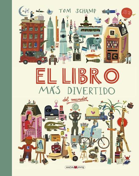 EL LIBRO MÁS DIVERTIDO DEL MUNDO | 9788416690787 | SCHAMP, TOM | Llibreria Online de Banyoles | Comprar llibres en català i castellà online