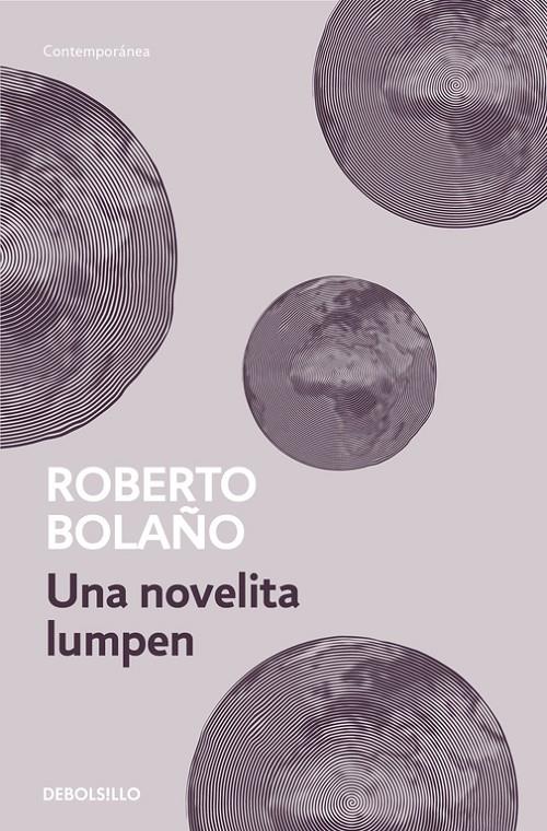 UNA NOVELITA LUMPEN | 9788466337069 | ROBERTO BOLAÑO | Llibreria Online de Banyoles | Comprar llibres en català i castellà online