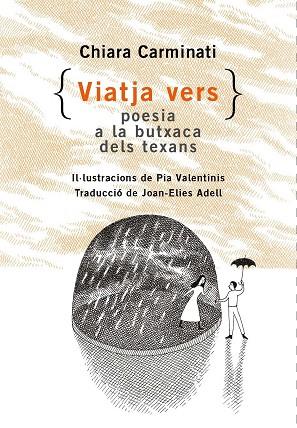 VIATJA VERS | 9788412487091 | CARMINATI, CHIARA | Llibreria Online de Banyoles | Comprar llibres en català i castellà online