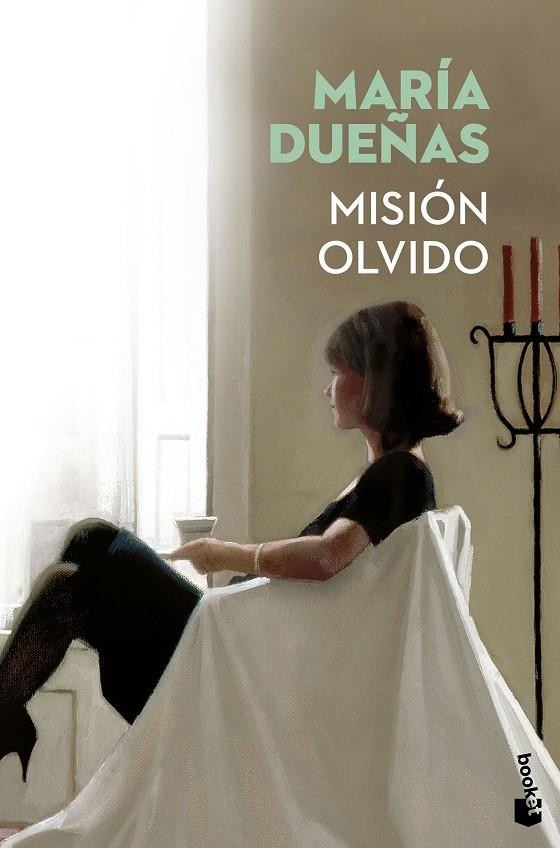 MISIÓN OLVIDO | 9788499986166 | DUEÑAS, MARÍA | Llibreria Online de Banyoles | Comprar llibres en català i castellà online