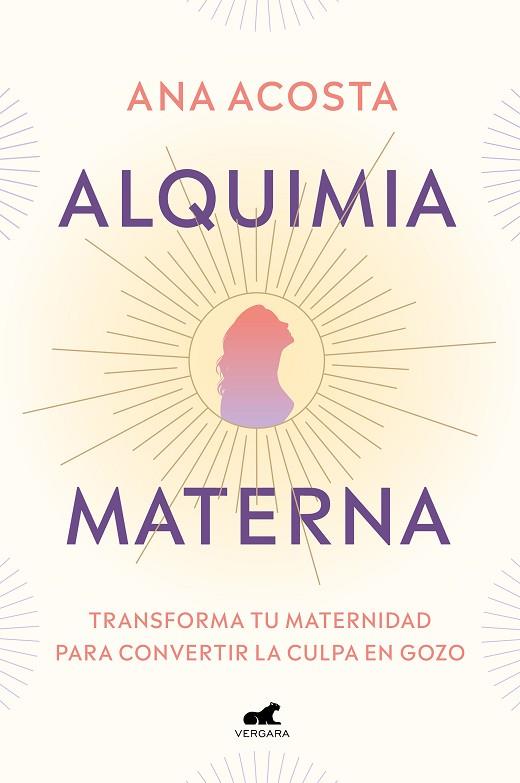ALQUIMIA MATERNA | 9788418045691 | ACOSTA, ANA | Llibreria Online de Banyoles | Comprar llibres en català i castellà online