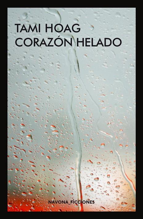 CORAZÓN HELADO | 9788417181406 | HOAG, TAMI | Llibreria Online de Banyoles | Comprar llibres en català i castellà online