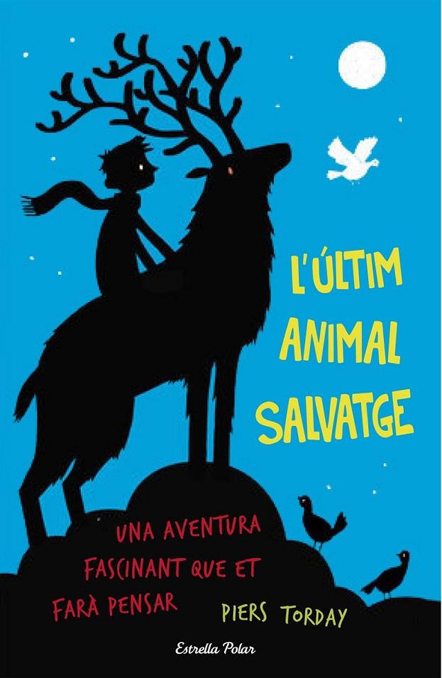 L'ÚLTIM ANIMAL SALVATGE | 9788490579909 | PIERS TORDAY | Llibreria Online de Banyoles | Comprar llibres en català i castellà online