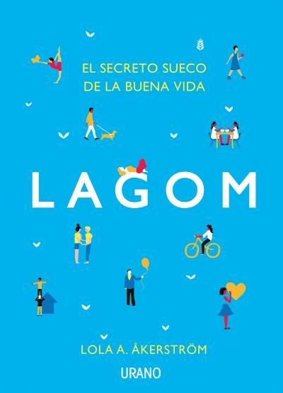LAGOM | 9788479539962 | A. ÅKERSTRÖM, LOLA | Llibreria Online de Banyoles | Comprar llibres en català i castellà online