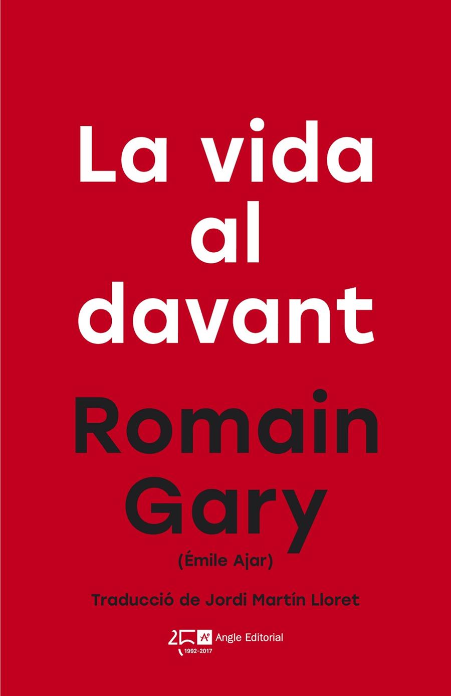 VIDA AL DAVANT, LA | 9788415307808 | GARY, ROMAIN | Llibreria Online de Banyoles | Comprar llibres en català i castellà online