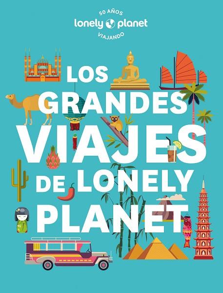 LOS GRANDES VIAJES DE LONELY PLANET | 9788408268567 | AA. VV. | Llibreria Online de Banyoles | Comprar llibres en català i castellà online