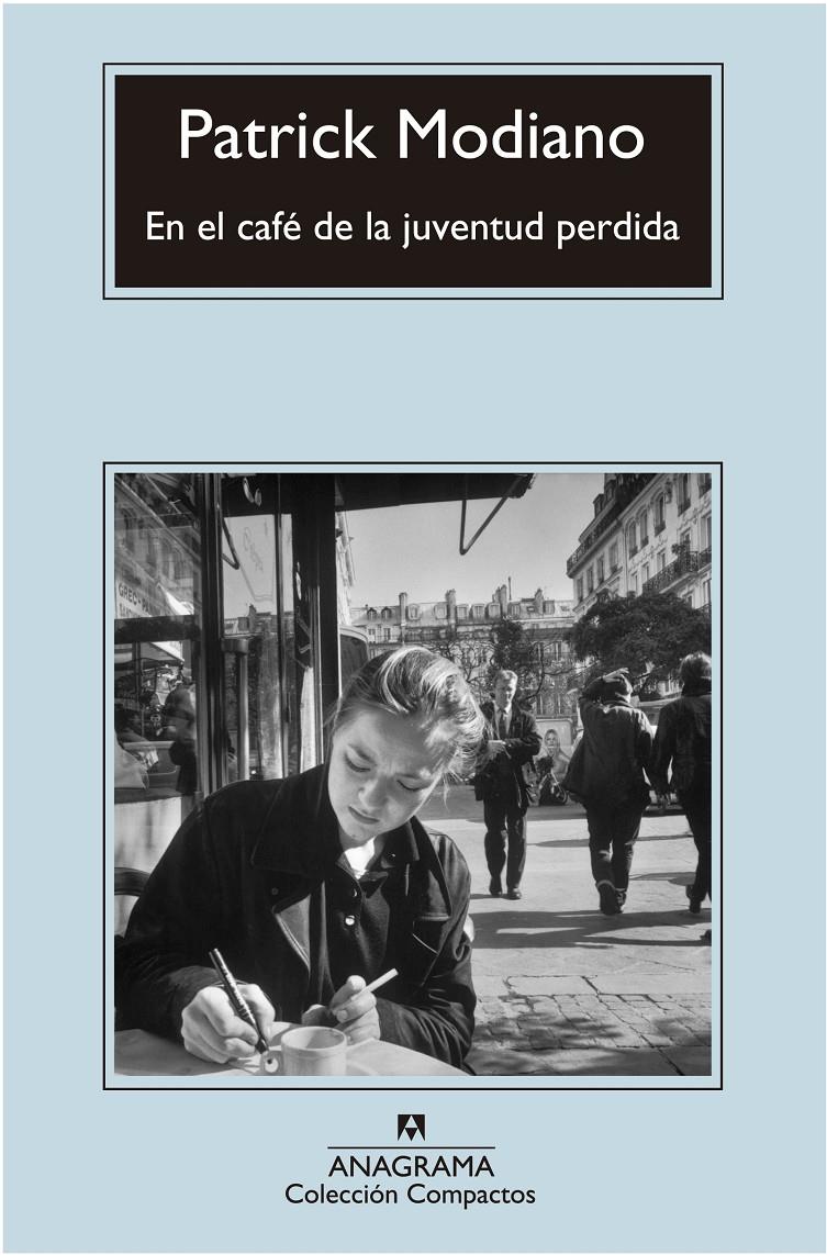 EN EL CAFÉ DE LA JUVENTUD PERDIDA | 9788433977496 | MODIANO, PATRICK | Llibreria Online de Banyoles | Comprar llibres en català i castellà online