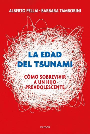 LA EDAD DEL TSUNAMI | 9788449334665 | PELLAI, ALBERTO/TAMBORINI, BARBARA | Llibreria Online de Banyoles | Comprar llibres en català i castellà online