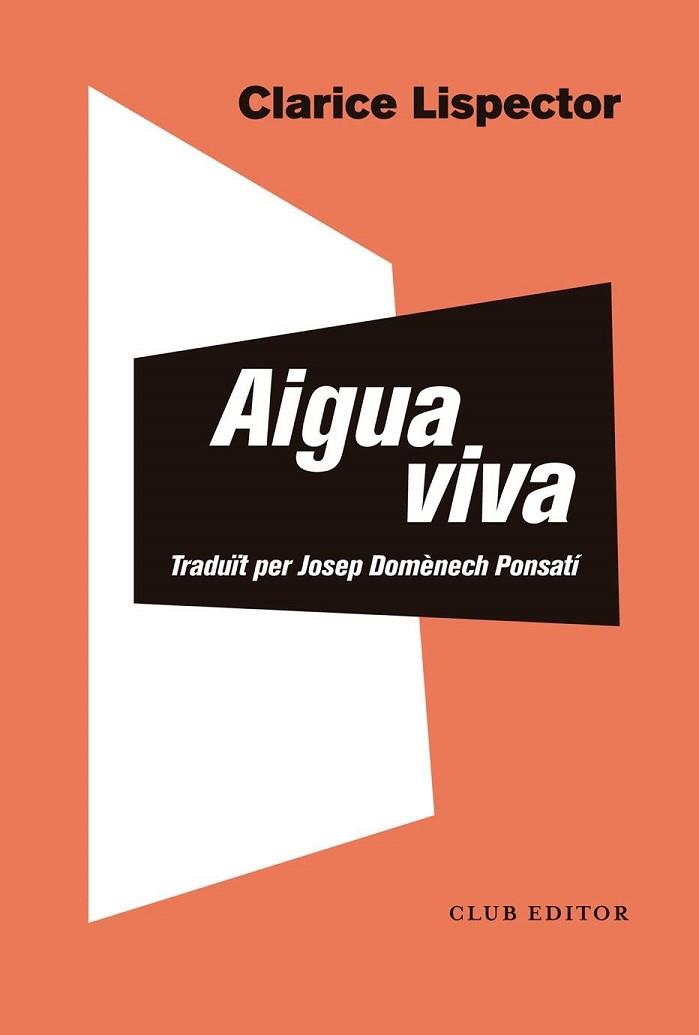 AIGUA VIVA | 9788473293853 | LISPECTOR, CLARICE | Llibreria Online de Banyoles | Comprar llibres en català i castellà online