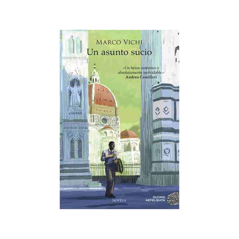 UN ASUNTO SUCIO | 9788416634804 | VICHI, MARCO | Llibreria Online de Banyoles | Comprar llibres en català i castellà online