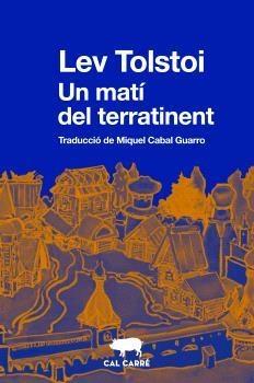 MATÍ DEL TERRATINENT, UN | 9788412725520 | TOLSTOI, LEV | Llibreria Online de Banyoles | Comprar llibres en català i castellà online
