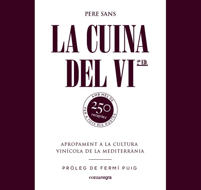 LA CUINA DEL VI | 9788417188214 | SANS, PERE | Llibreria Online de Banyoles | Comprar llibres en català i castellà online